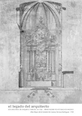 Otros documentos: Altar mayor de la catedral de Cuenca, Ventura Rodríguez, 1752
