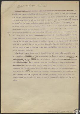 [¿Borrador de "Reflexiones sobre el hospital actual", conferencia impartida por Manuel Sánchez Arcas en 1928 en la Asociación de Arquitectos de Vizcaya, en Bilbao?]