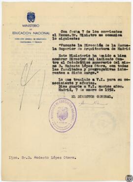 [Comunicación a Modesto López Otero de su nombramiento como director de la Escuela Superior de Ar...