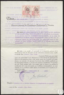 [Título de director de la Escuela Superior de Arquitectura de Madrid de Modesto López Otero, cate...